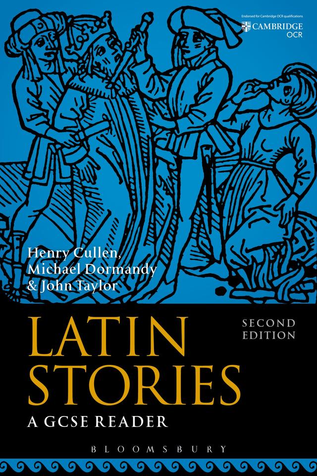 Latin Stories by Henry Cullen, John Taylor, Michael Dormandy