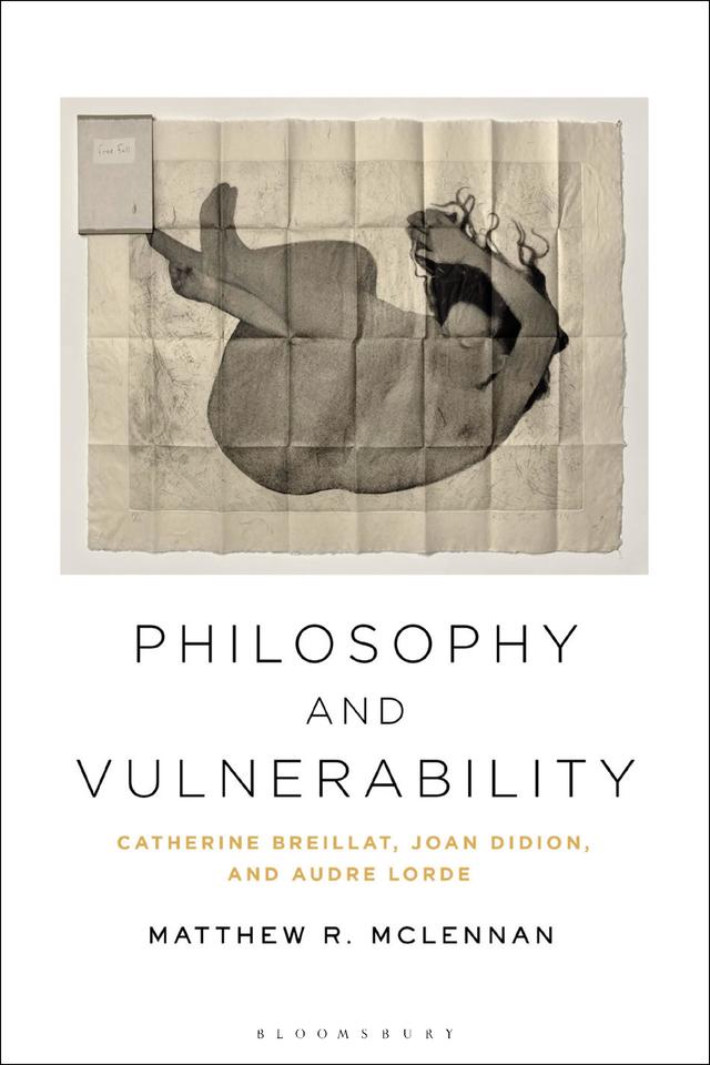 Philosophy and Vulnerability by Matthew R. McLennan
