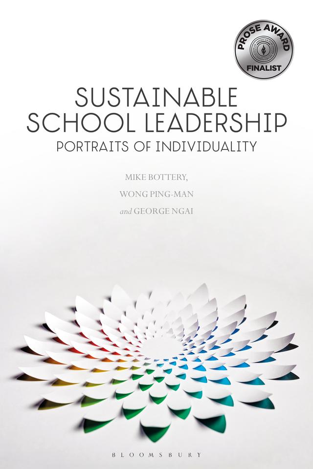 Sustainable School Leadership by George Ngai, Mike Bottery, Wong Ping-Man
