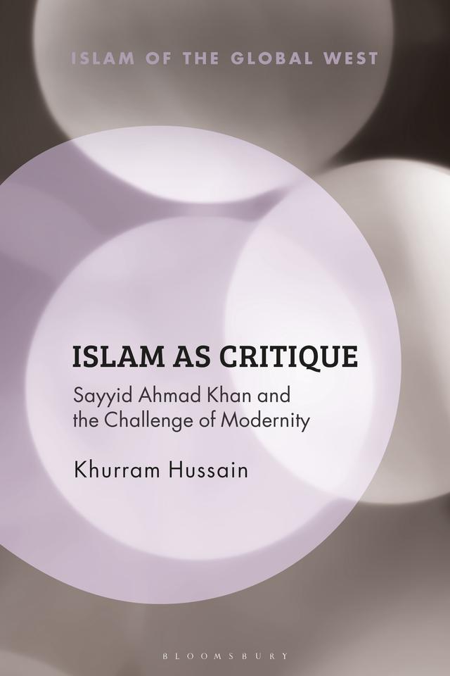 Islam as Critique by Khurram Hussain