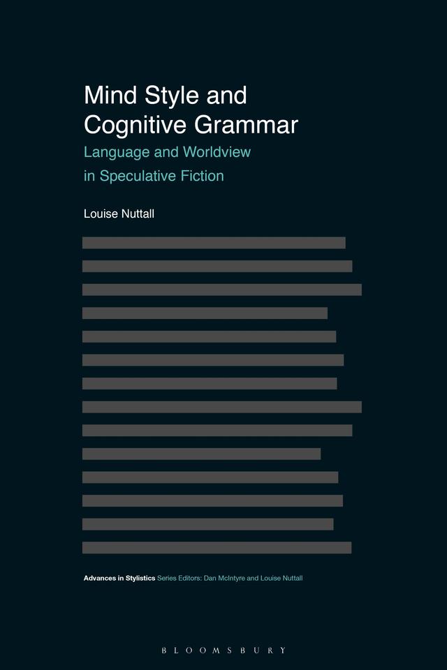 Mind Style and Cognitive Grammar by Louise Nuttall