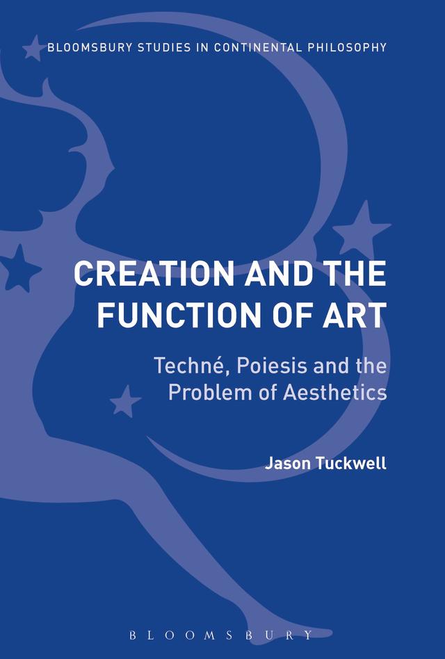 Creation and the Function of Art by Jason Tuckwell
