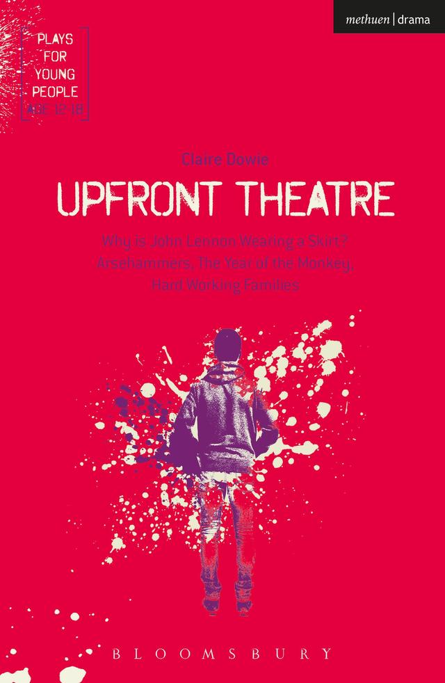 Upfront Theatre by Claire Dowie