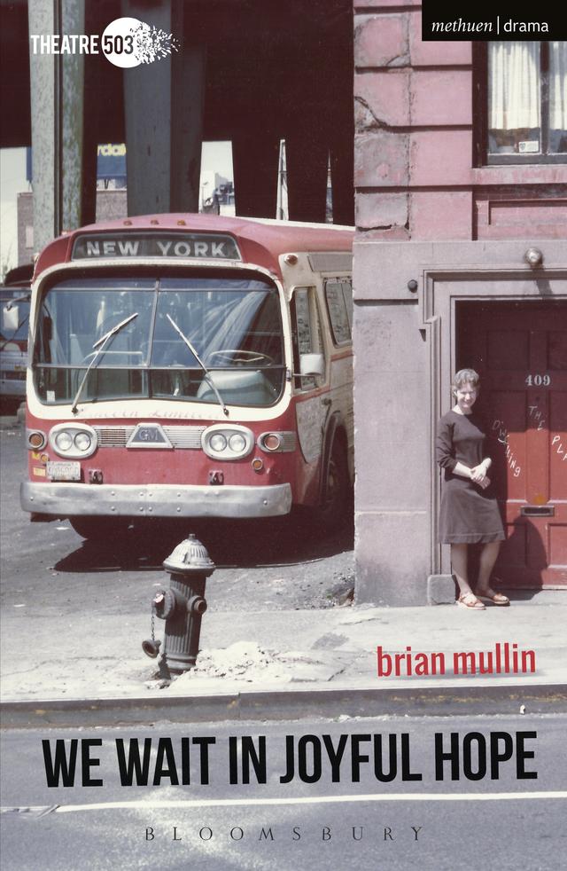 We Wait in Joyful Hope by Brian Mullin