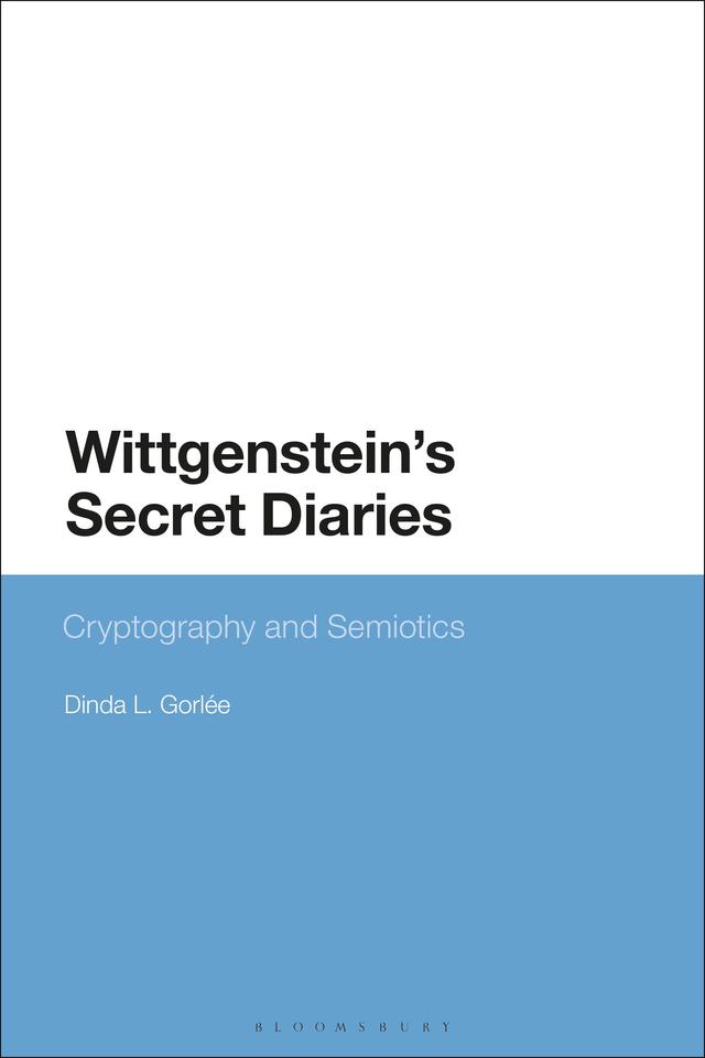 Wittgenstein’s Secret Diaries by Dinda L. Gorlée