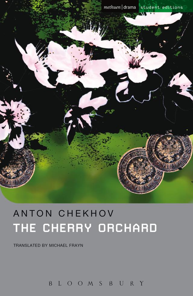 The Cherry Orchard by Anton Chekhov, Michael Frayn, Nick Worrall
