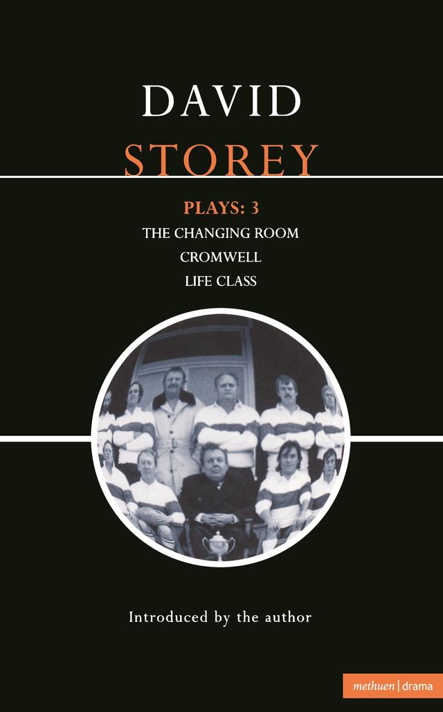 Storey Plays: 3 by David Storey