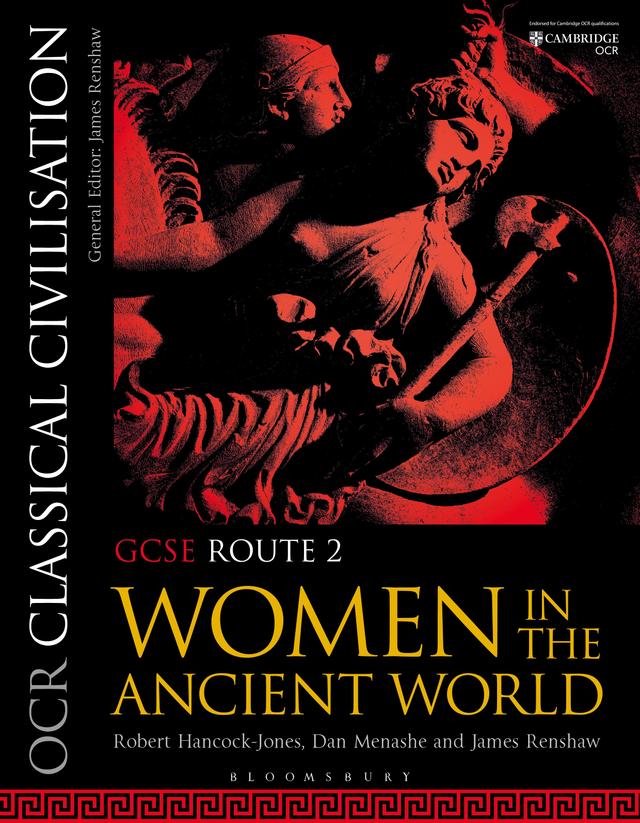 OCR Classical Civilisation GCSE Route 2 by Dan Menashe, James Renshaw, Robert Hancock-Jones