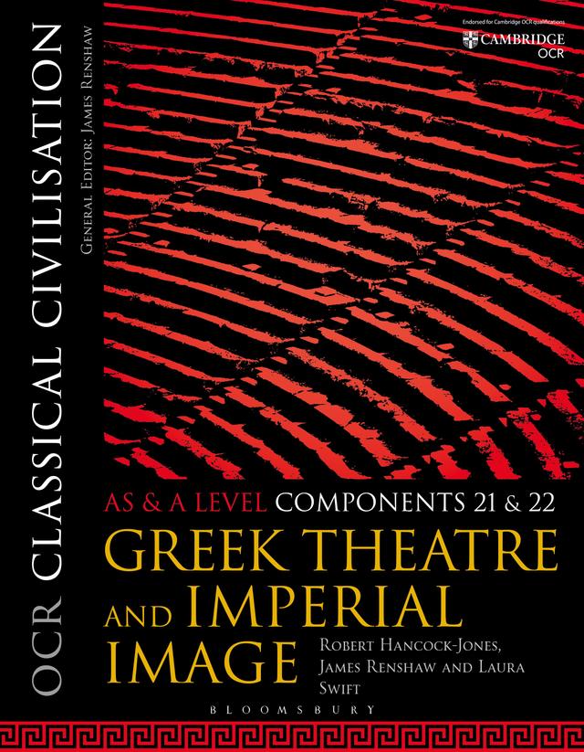 OCR Classical Civilisation AS and A Level Components 21 and 22 by James Renshaw, Laura Swift, Robert Hancock-Jones