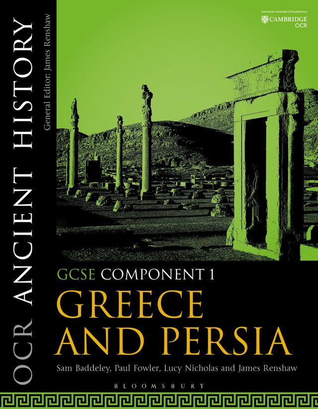 OCR Ancient History GCSE Component 1 by James Renshaw, Lucy R. Nicholas, Paul Fowler, Sam Baddeley