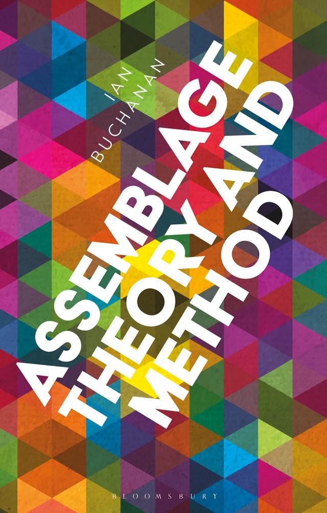 Assemblage Theory and Method by Ian Buchanan