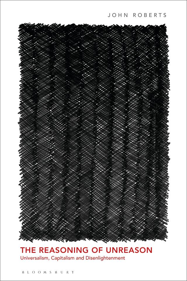 The Reasoning of Unreason by John Roberts