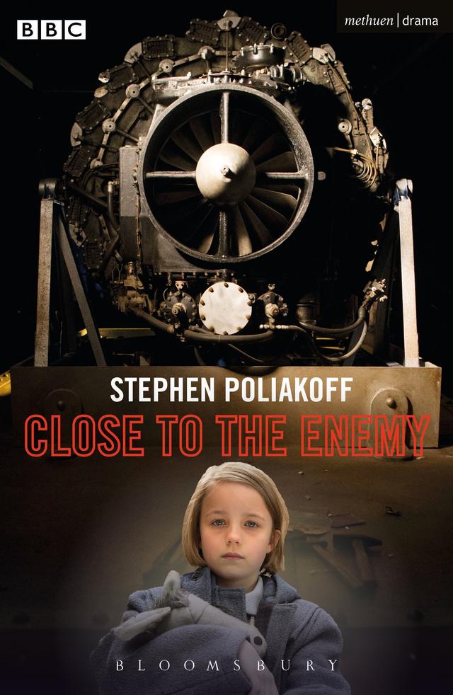 Close to the Enemy by Stephen Poliakoff