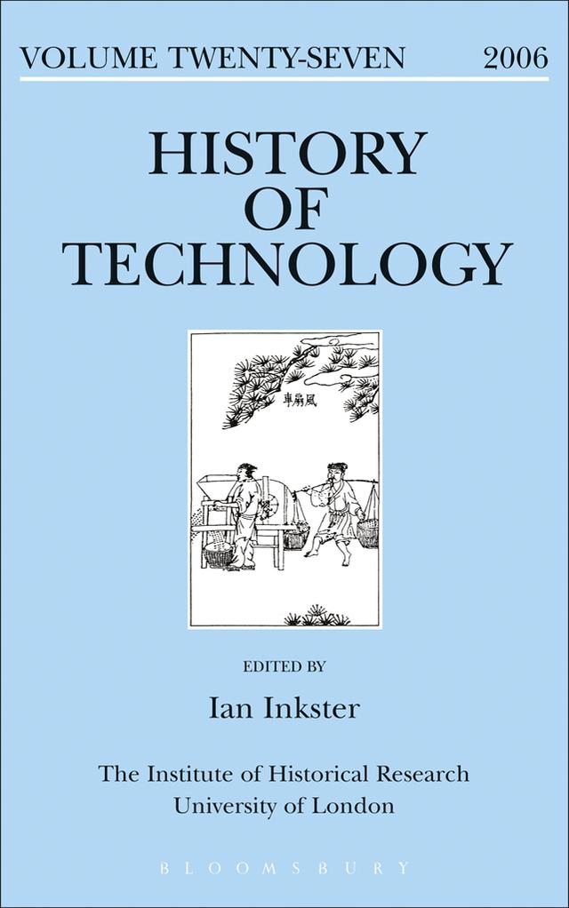 History of Technology Volume 27 by Ian Inkster