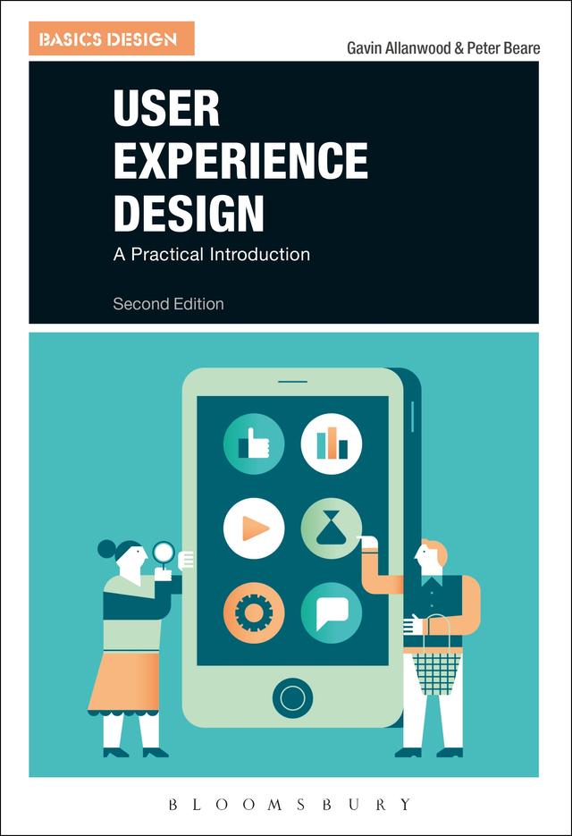 User Experience Design by Gavin Allanwood, Peter Beare