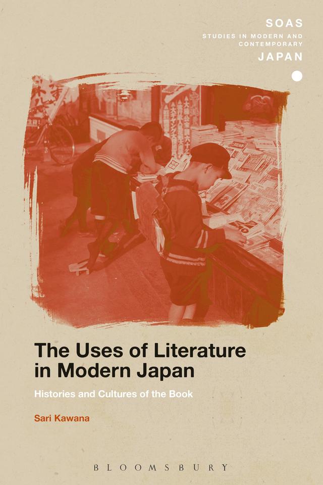 The Uses of Literature in Modern Japan by Sari Kawana