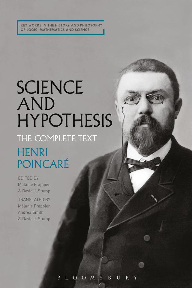 Science and Hypothesis by Andrea Smith, David J. Stump, Henri Poincaré, Mélanie Frappier
