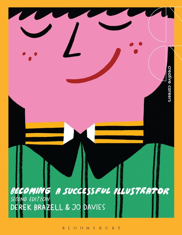 Becoming a Successful Illustrator by Derek Brazell, Jo Davies