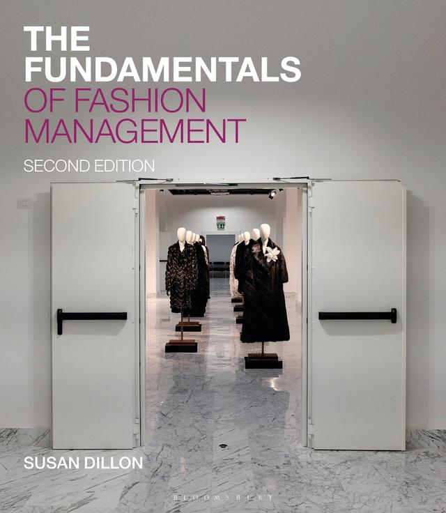 The Fundamentals of Fashion Management by Susan Dillon