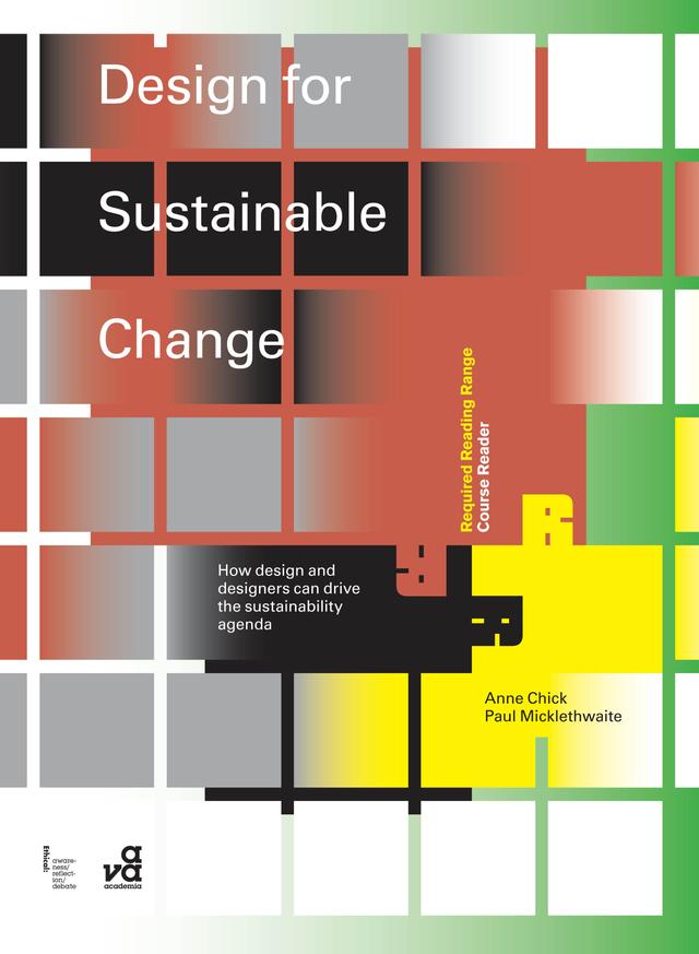 Design for Sustainable Change by Anne Chick, Paul Micklethwaite
