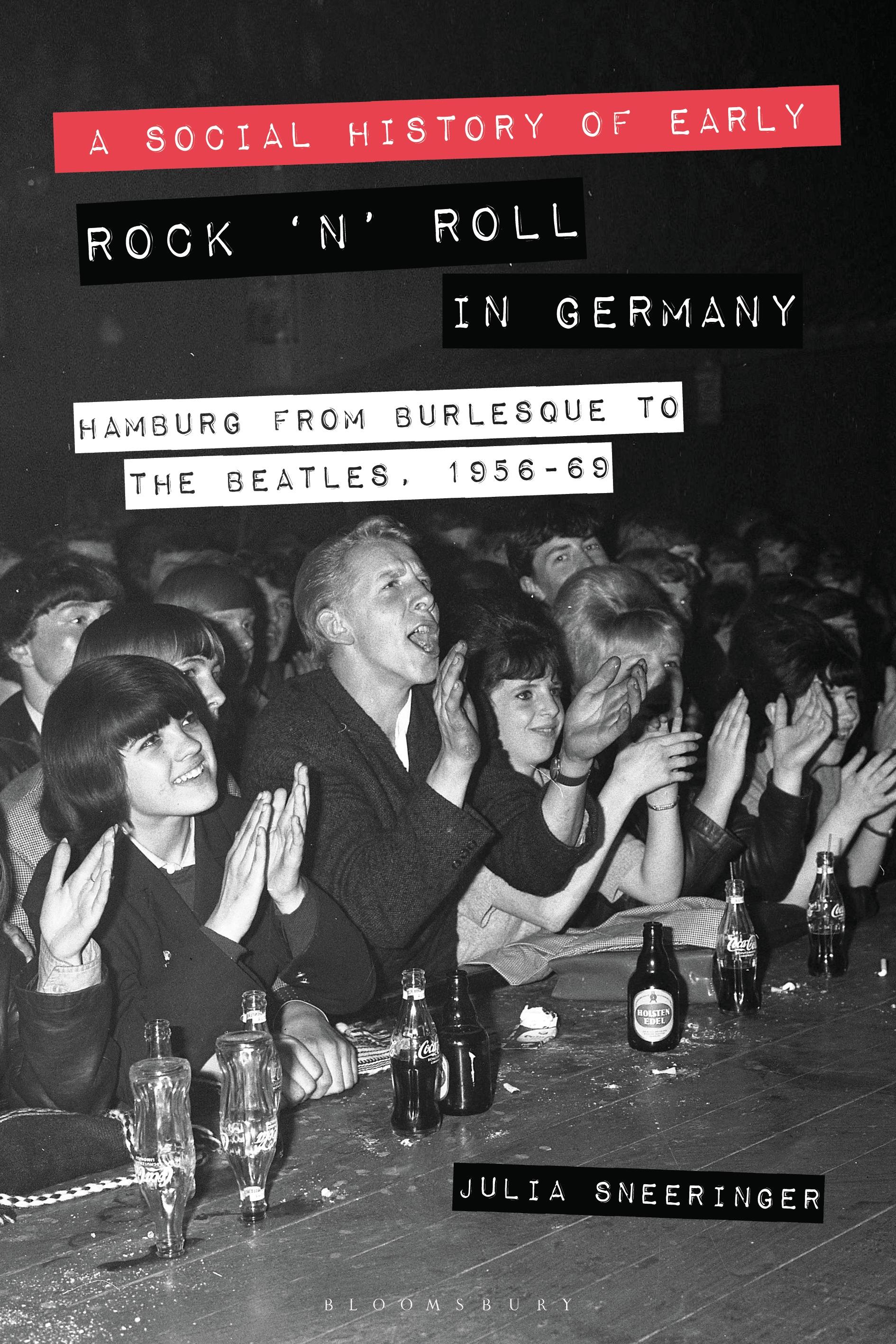 A Social History of Early Rock ‘n’ Roll in Germany