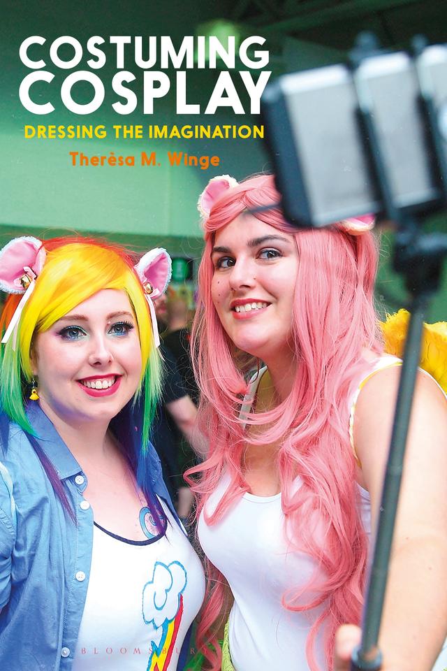 Costuming Cosplay by Therèsa M. Winge