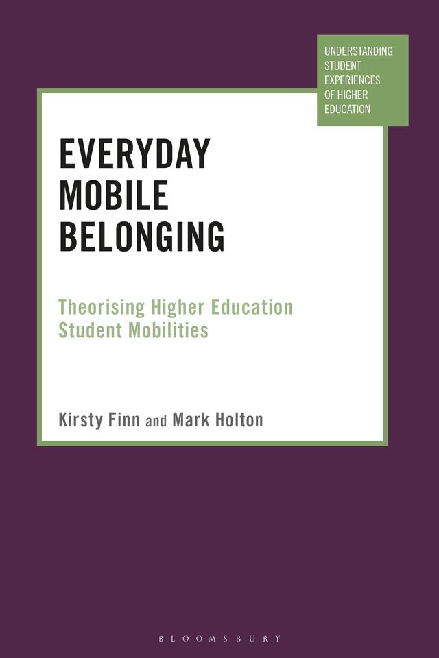 Everyday Mobile Belonging by Kirsty Finn, Mark Holton