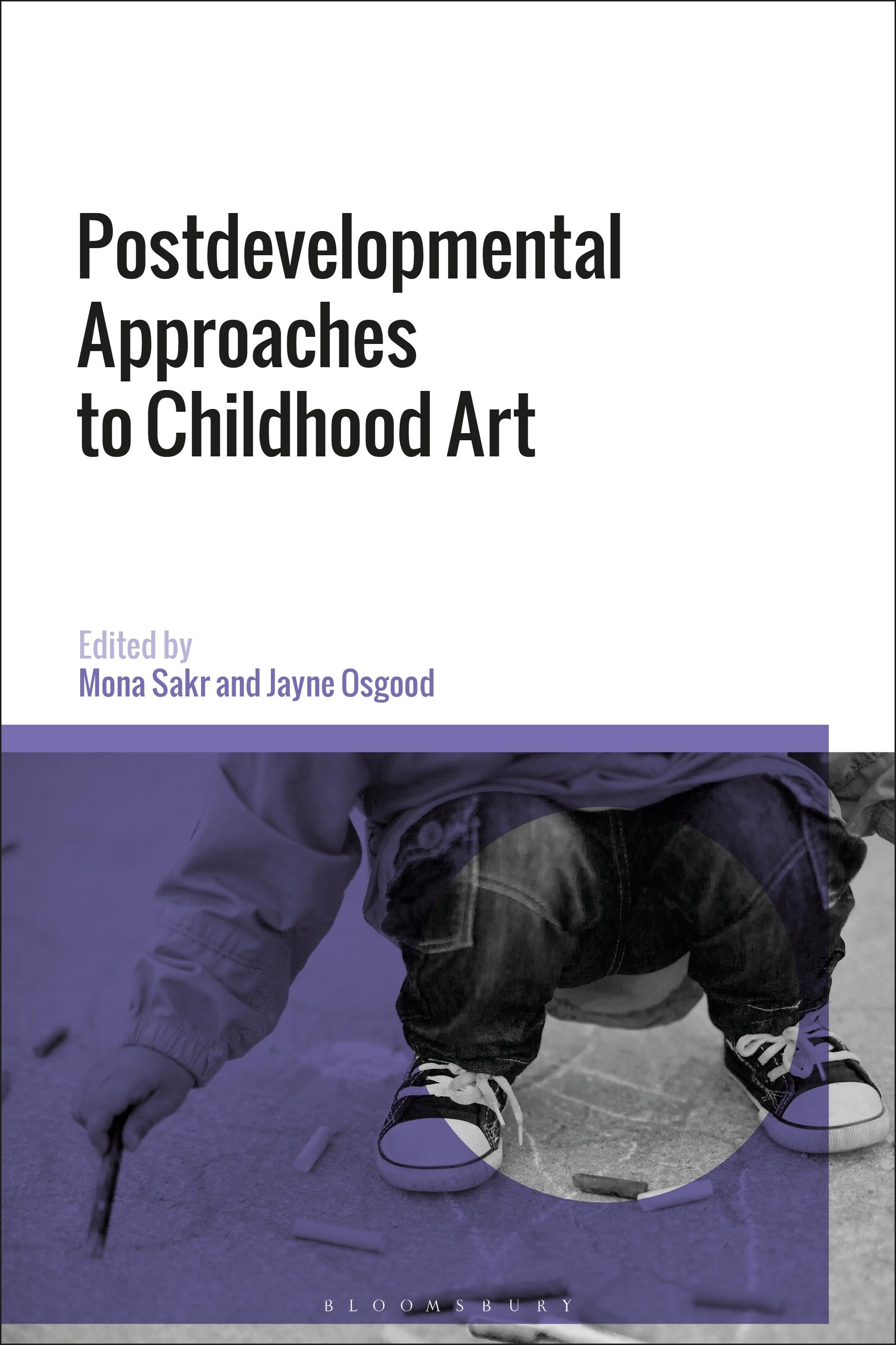 Postdevelopmental Approaches to Childhood Art