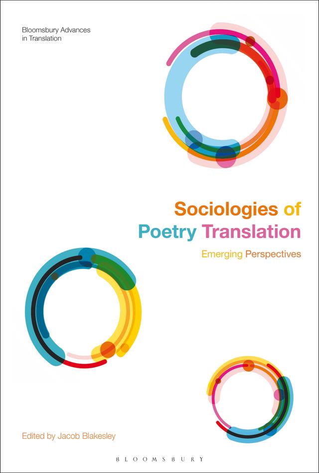 Sociologies of Poetry Translation by Jacob Blakesley
