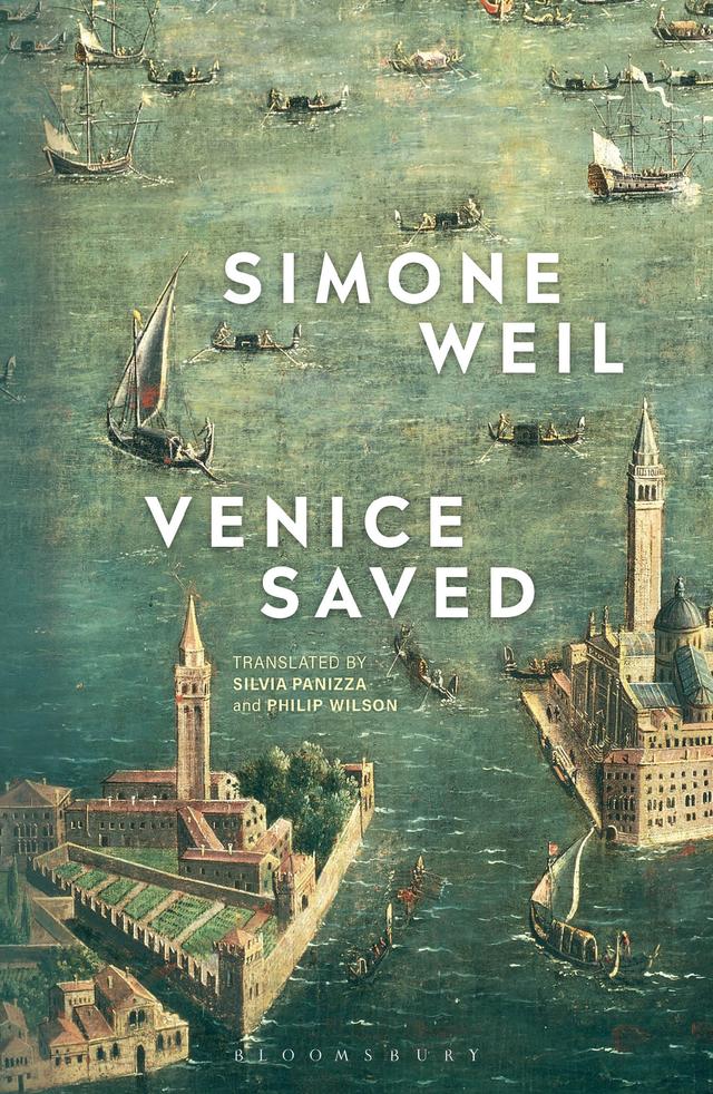 Venice Saved by Philip Wilson, Silvia Caprioglio Panizza, Simone Weil