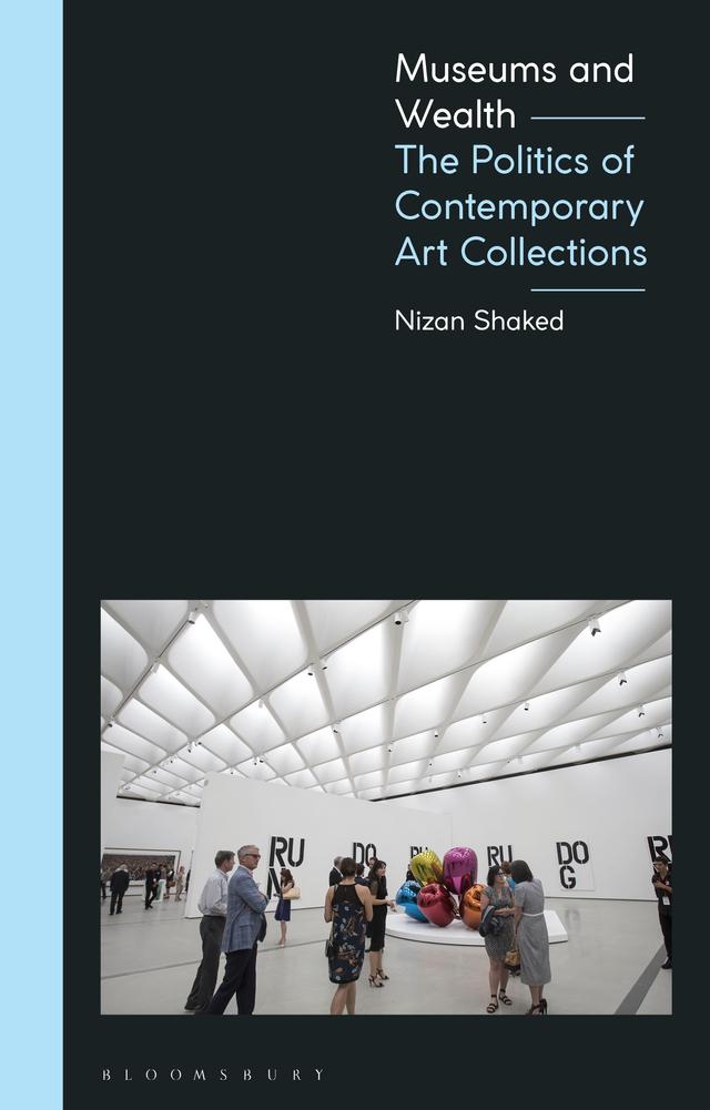 Museums and Wealth by Nizan Shaked