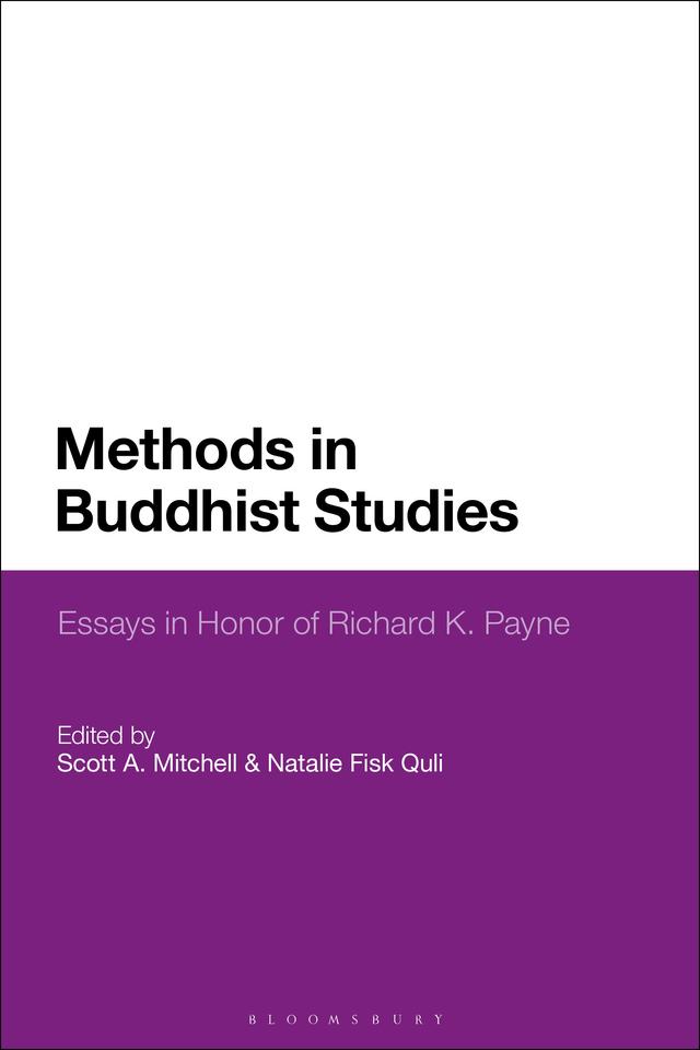 Methods in Buddhist Studies by Natalie Fisk Quli, Scott A. Mitchell