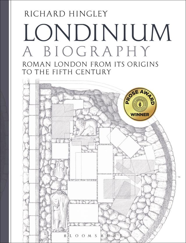 Londinium: A Biography by Christina Unwin, Richard Hingley