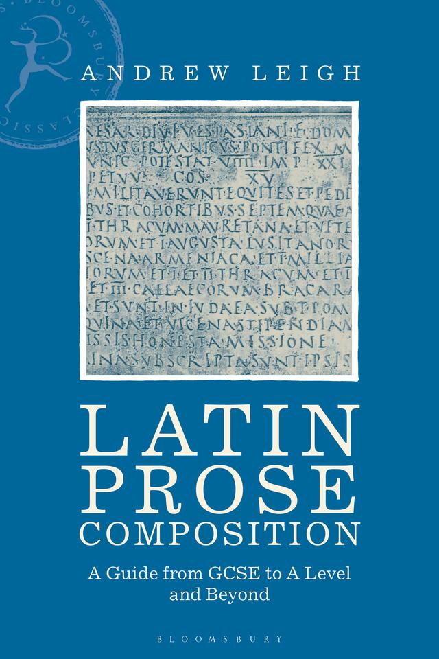 Latin Prose Composition by Andrew Leigh