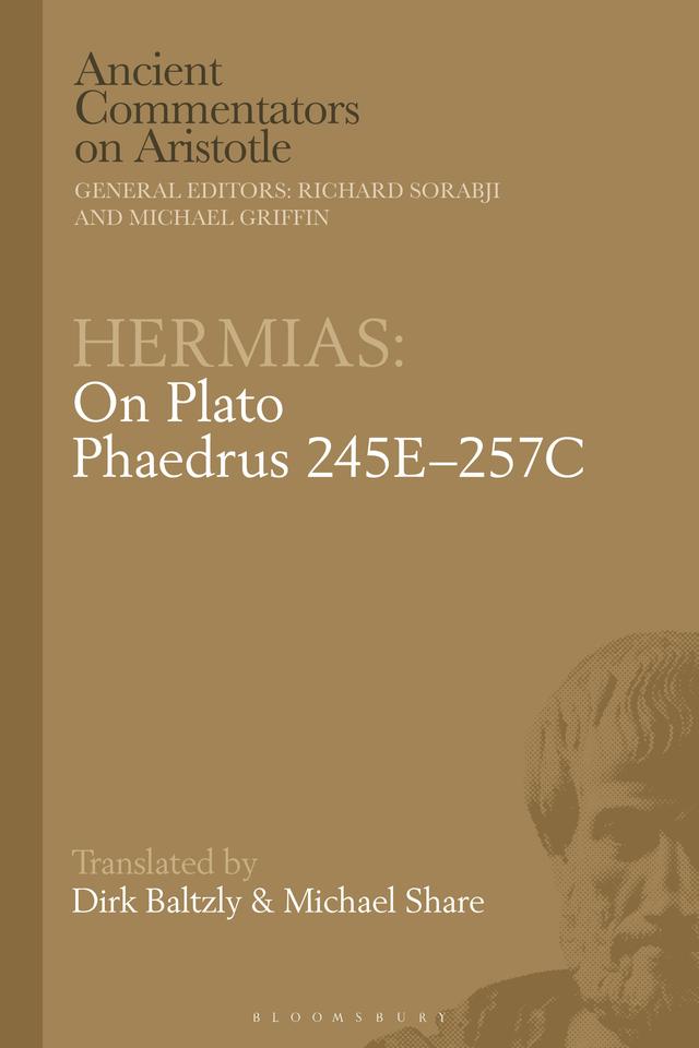Hermias: On Plato Phaedrus 245E–257C by 
