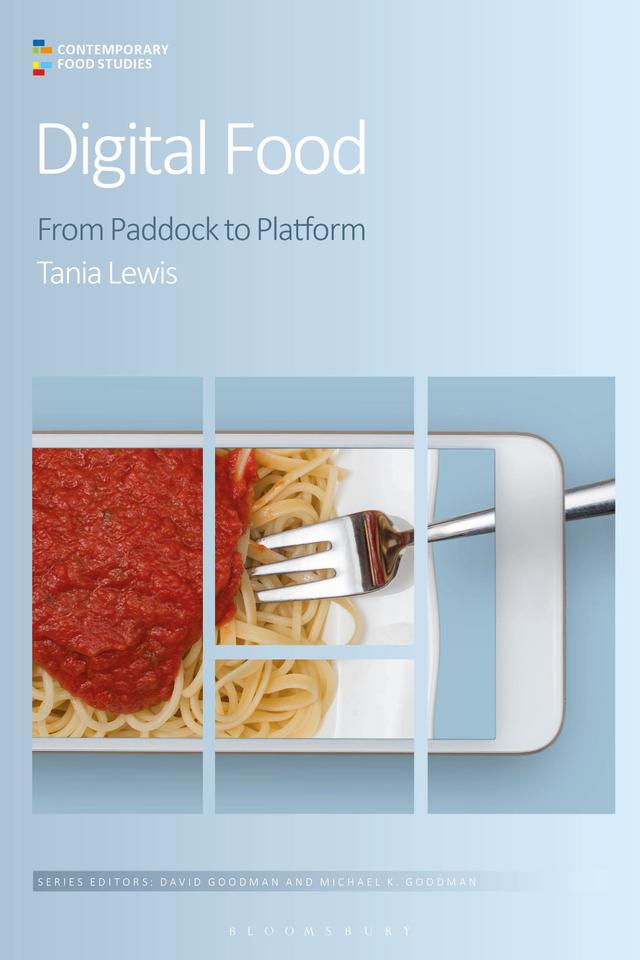 Digital Food by Tania Lewis