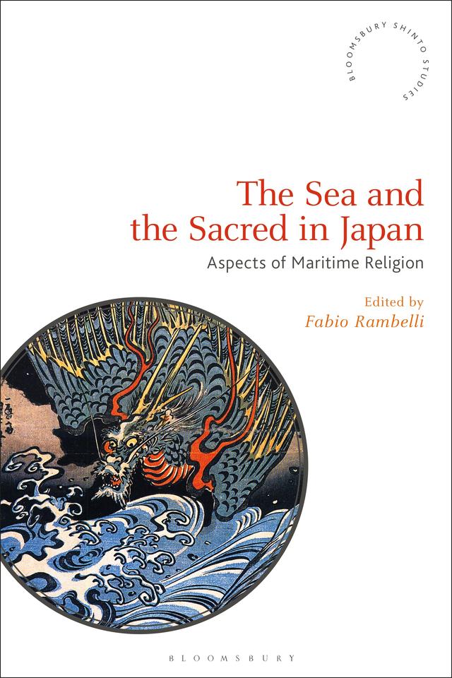 The Sea and the Sacred in Japan by Fabio Rambelli