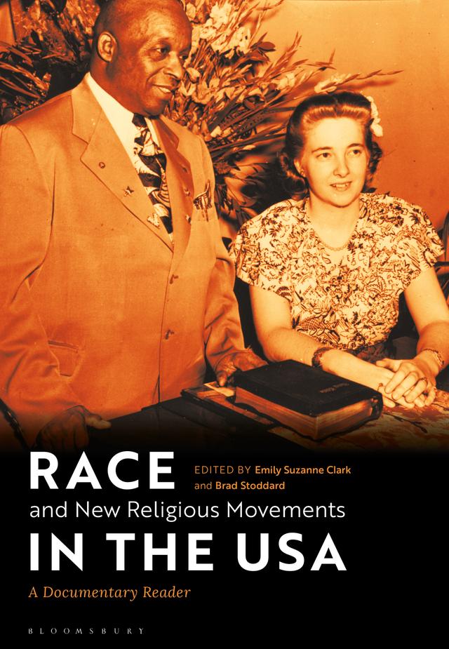 Race and New Religious Movements in the USA by Brad Stoddard, Emily Suzanne Clark
