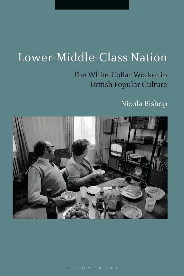 Lower-Middle-Class Nation by Nicola Bishop