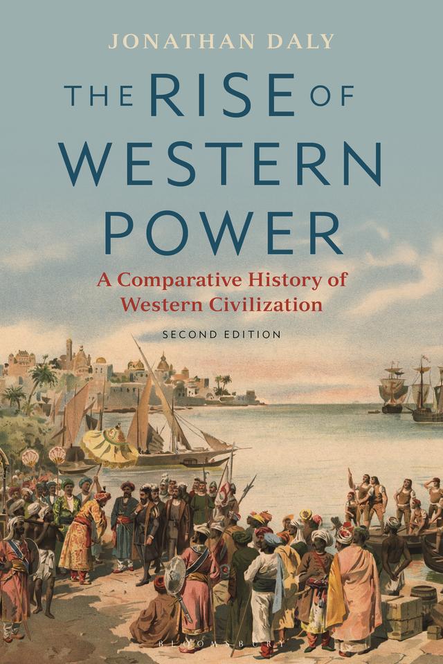 The Rise of Western Power by Jonathan Daly