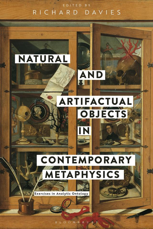 Natural and Artifactual Objects in Contemporary Metaphysics by Richard Davies