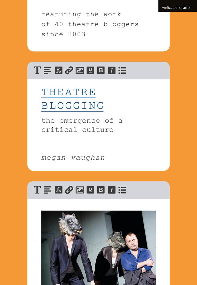 Theatre Blogging by Megan Vaughan