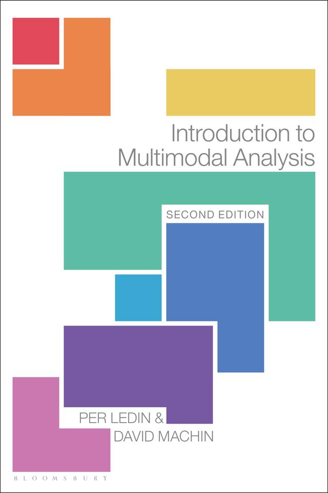 Introduction to Multimodal Analysis by David Machin, Per Ledin