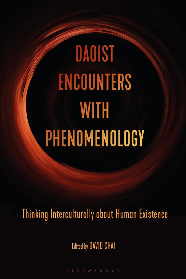 Daoist Encounters with Phenomenology by David Chai