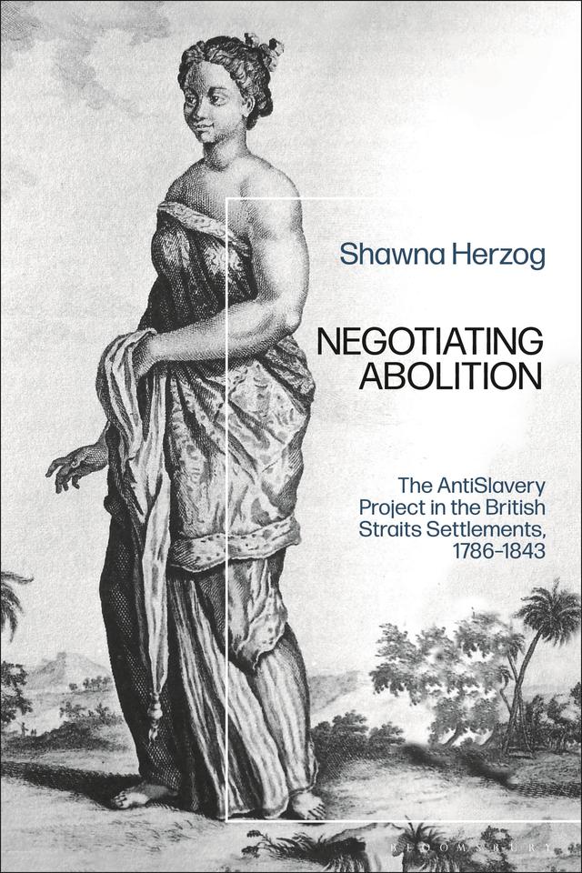 Negotiating Abolition by Shawna Herzog