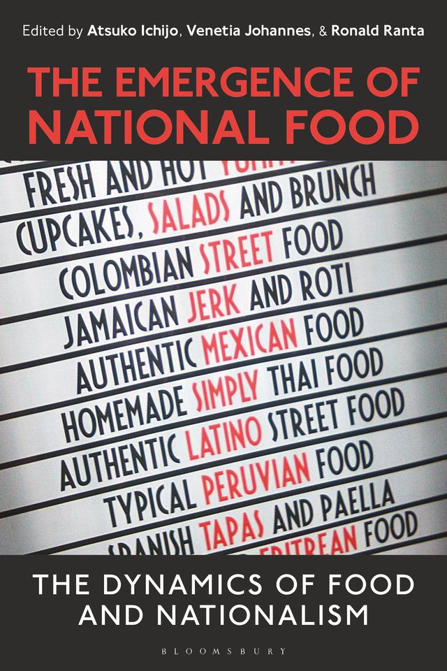 The Emergence of National Food by Atsuko Ichijo, Ronald Ranta, Venetia Johannes