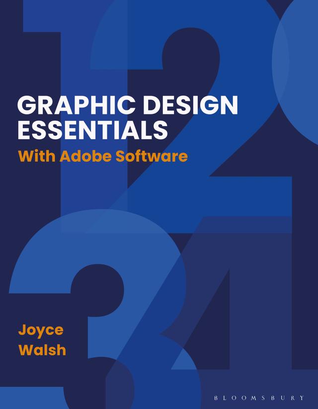 Graphic Design Essentials by Joyce Walsh