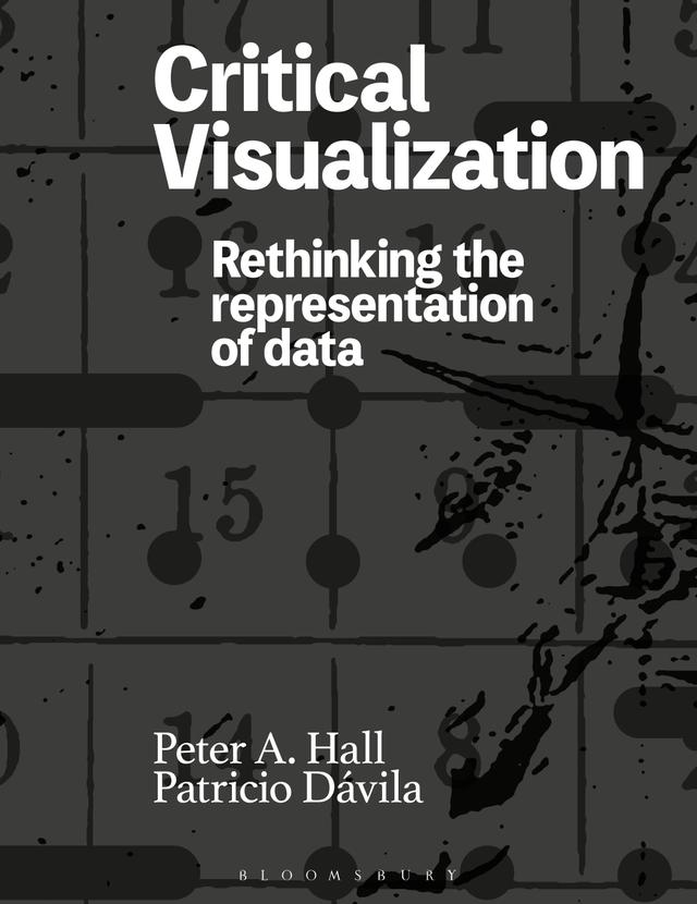 Critical Visualization by Patricio Dávila, Peter A. Hall