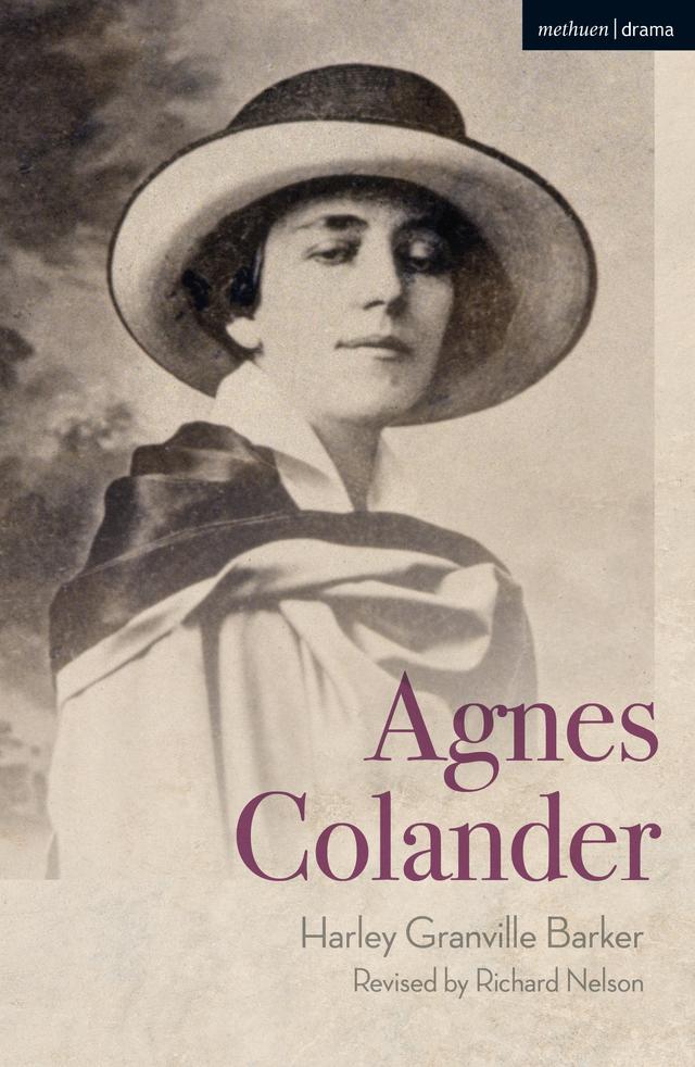 Agnes Colander by Harley Granville Barker