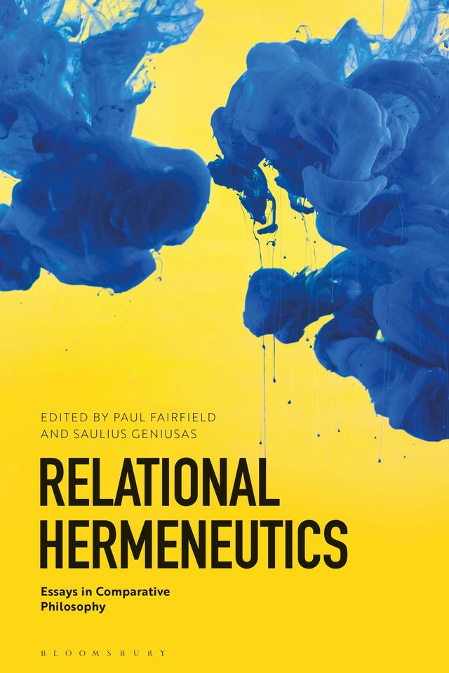 Relational Hermeneutics by Paul Fairfield, Saulius Geniusas